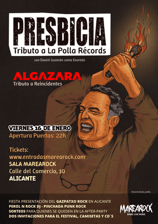 alt_im: PRESBICIA (Tributo a La Polla) + ALGAZARA (Tributo a Reincidentes)